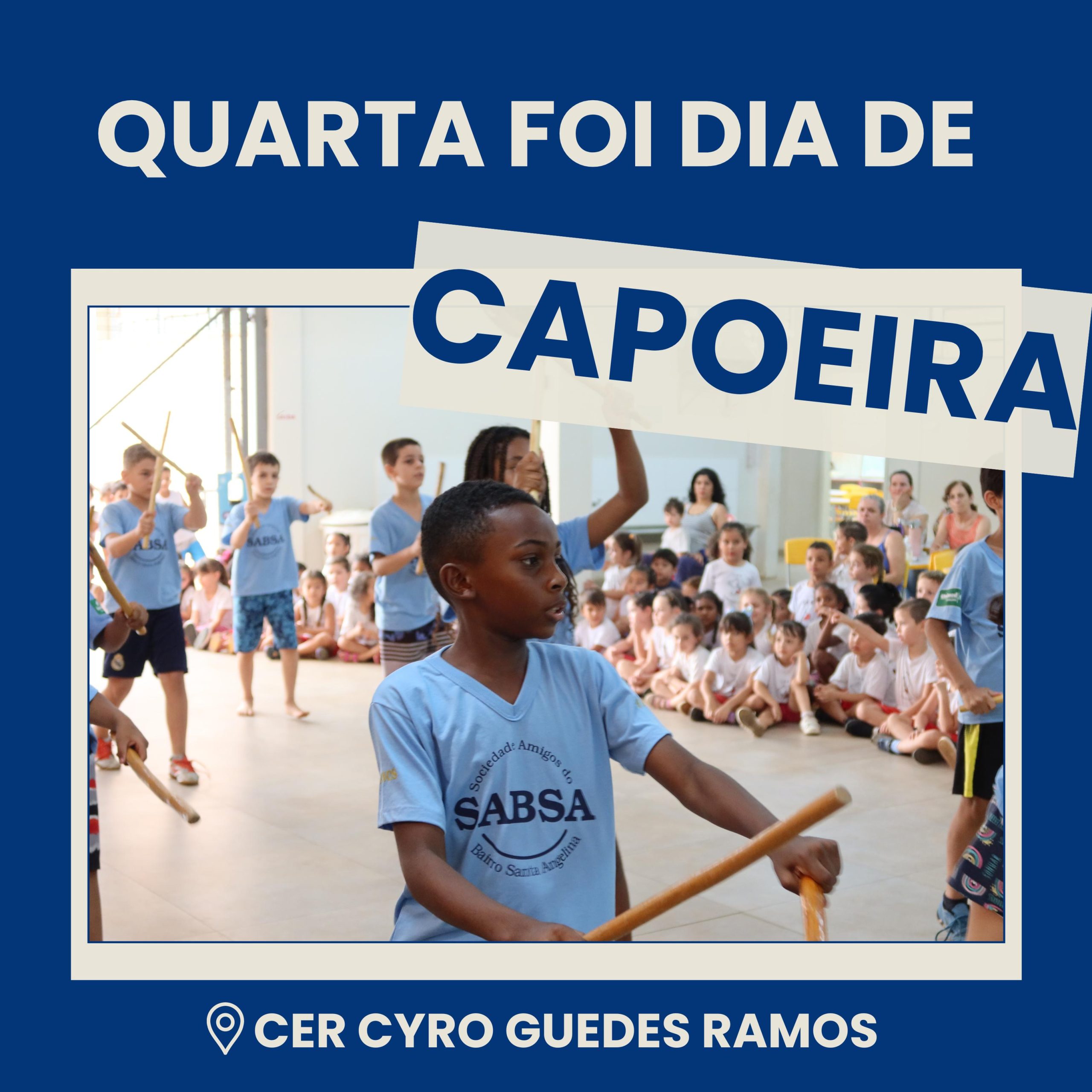 Semana das Crianças: Apresentação da Capoeira