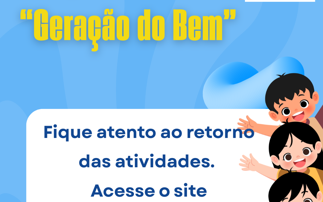 Projeto Social “Geração do Bem” 2026