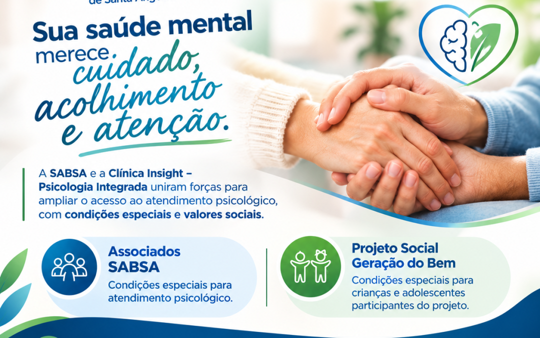 “Sua saúde mental merece cuidado, acolhimento e atenção.”